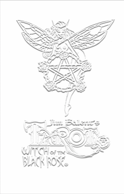 Tarot Witch of the Black Rose: White Magic Edition!